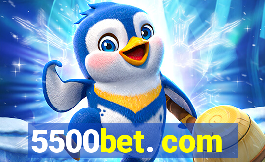 5500bet. com